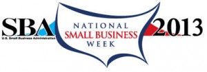 National Small Business Week 2013