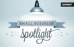 Small Business Spotlight on 123Print